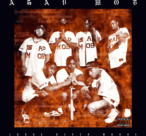 ASAP Mob – Lords Never Worry [Mixtape]