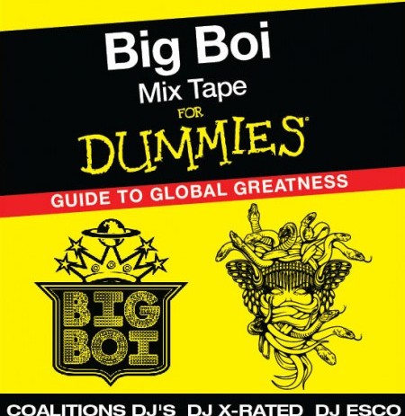 Big Boi’s Mixtape For Dummies: Guide To Global Greatness (Mixtape)