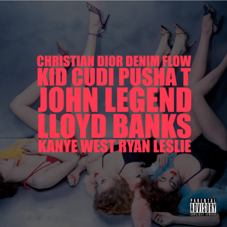 Kanye West ft. KiD CuDi, Pusha T, John Legend, Lloyd Banks & Ryan Leslie – Christian Dior Denim Flow