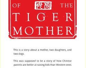 Tiger Mothers: Raising Children The Chinese Way