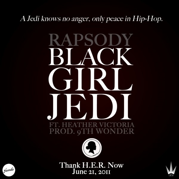 Catch Up: Rapsody – Black Girl Jedi Feat Heather Victoria (Prod. 9th Wonder)
