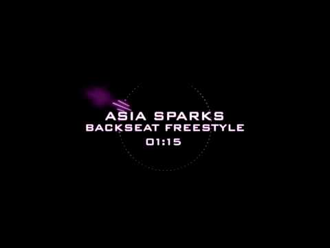 Asia Sparks (@AsiaSparks) – Backseat Freestyle [AUDIO]