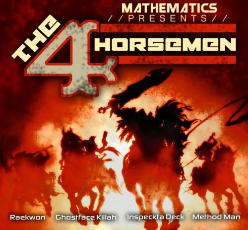 @MathematicsWU – 4 Horsemen Feat. @GhostfaceKillah, @INSpectahDECKWU, @MethodMan & @Raekwon