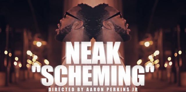 Neak (@Neak_Undefined) – Scheming Prod. By Slot-A (@IAmSlotA)