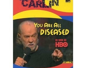George Carlin – You Are All Diseased (Full Video)