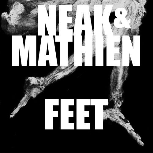 Mathien x Neak – Feet