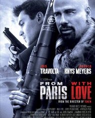 From Paris with Love (Full Movie)