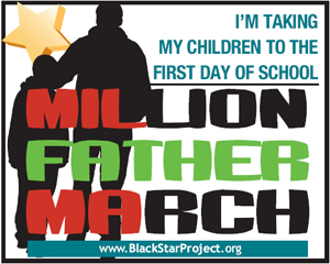Your City and School Are Asked to Join The Million Father March