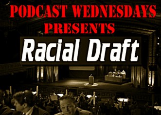 Dave Chappelle (Does Not) Present: #PodcastWednesdays – S 2,Ep 2 – The #RacialDraft Too