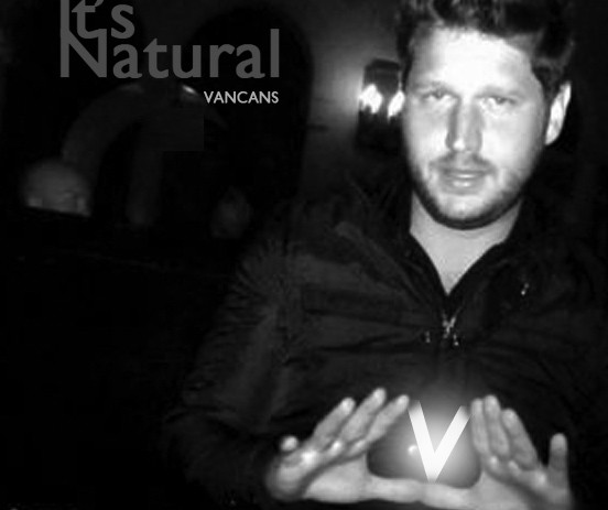 Catch Up: Vancans – When It’s Natural