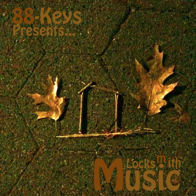 88-Keys Presents… Locksmith Music [Mixtape]