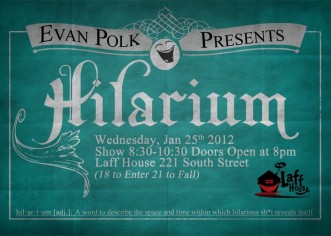 Event: @EvanPolk Presents: Hilarium – January 25th, 2012