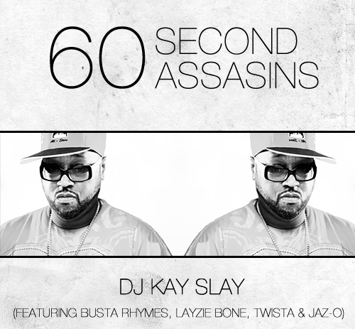 DJ Kay Slay ft. Busta Rhymes, Layzie Bone, Twista & Jaz-O – 60 Second Assassins