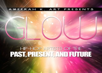 [LIVE] Ameerah K (@AmeerahKArt) Presents: #GLOW LIVE! Hip-Hop Artists Of The Past,Present & Future