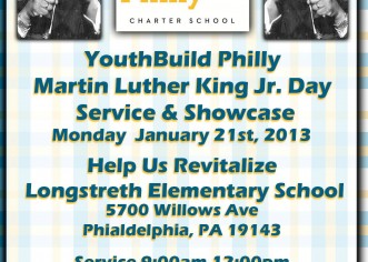 [EVENT] YouthBuildPhilly (@YouthBuildPhily) – Martin Luther King Jr Service & Showcase